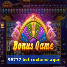 99777 bet reclame aqui